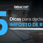 Dicas de Imposto de Renda: como declarar corretamente e evitar erros comuns