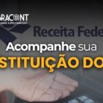 Restituição do Imposto de Renda: como funciona e quando o contribuinte recebe?