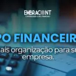 BPO Financeiro: como a terceirização pode organizar a rotina da empresa?